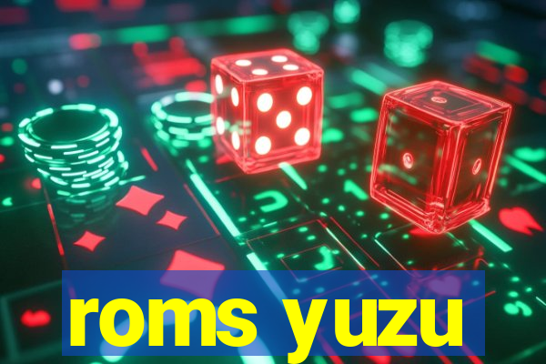 roms yuzu