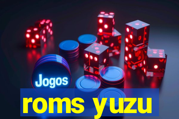 roms yuzu
