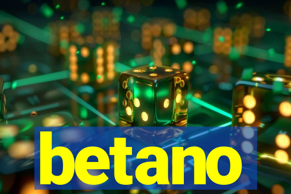 betano