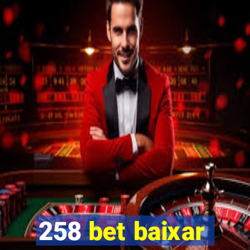 258 bet baixar