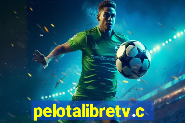 pelotalibretv.com