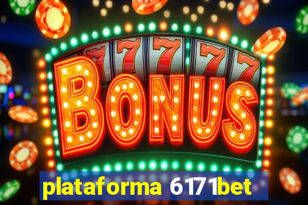 plataforma 6171bet