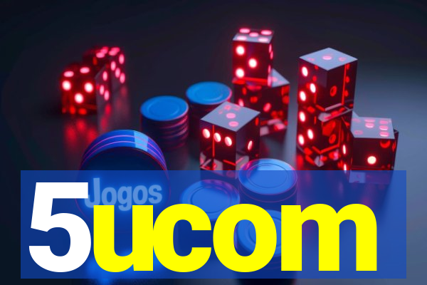5ucom