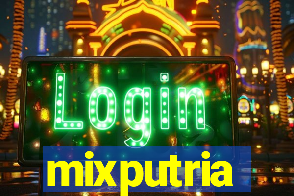 mixputria