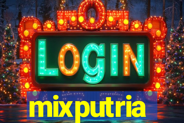 mixputria