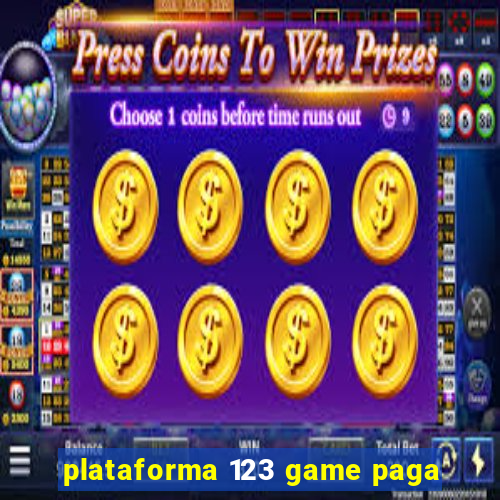 plataforma 123 game paga