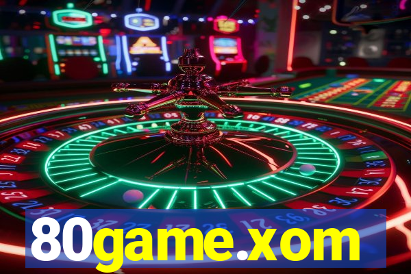 80game.xom