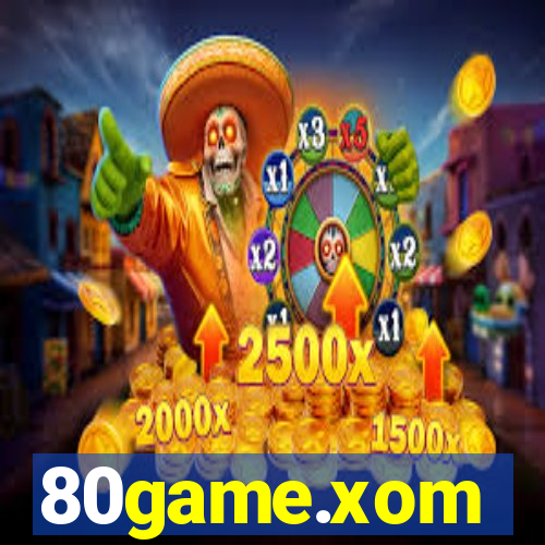 80game.xom