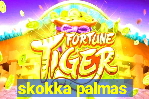 skokka palmas