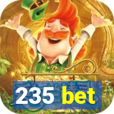 235 bet