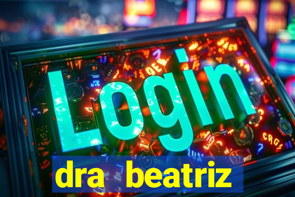 dra beatriz oftalmologista cruzeiro sp