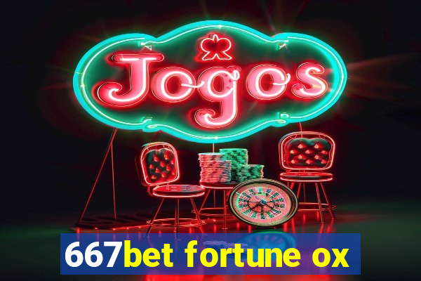 667bet fortune ox