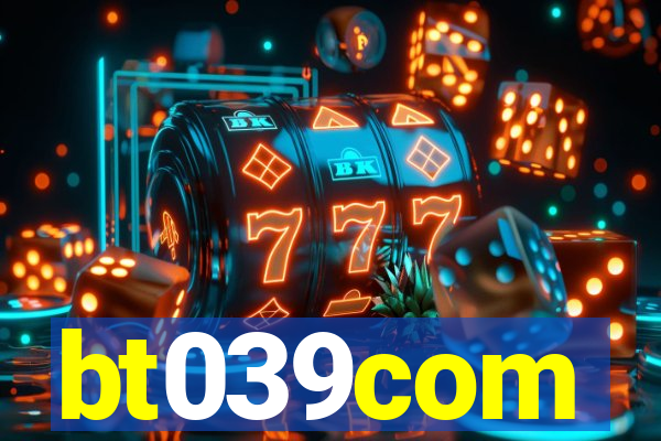 bt039com