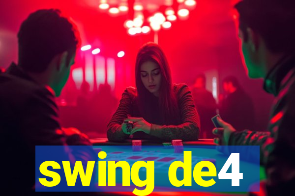 swing de4