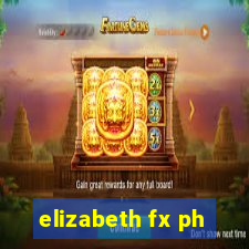 elizabeth fx ph