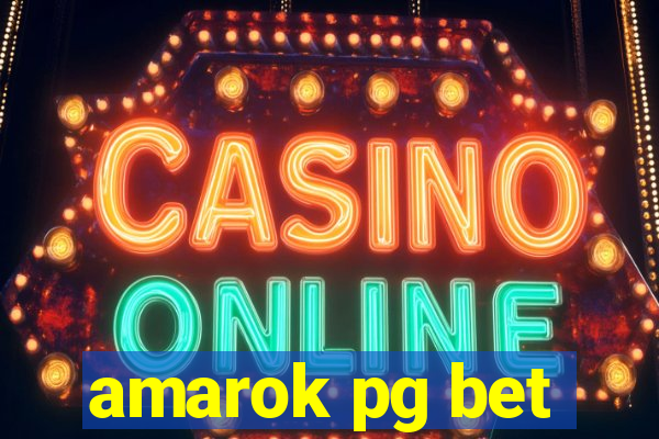 amarok pg bet