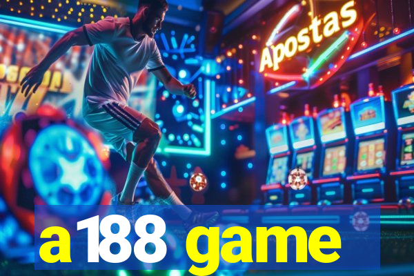 a188 game