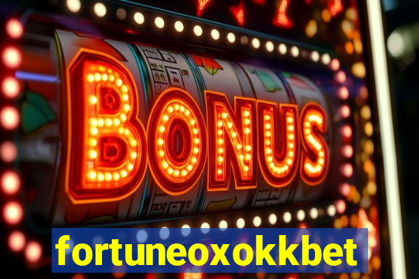 fortuneoxokkbet