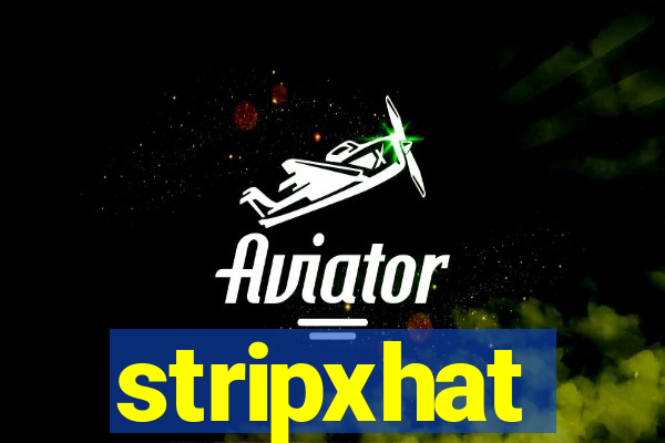 stripxhat