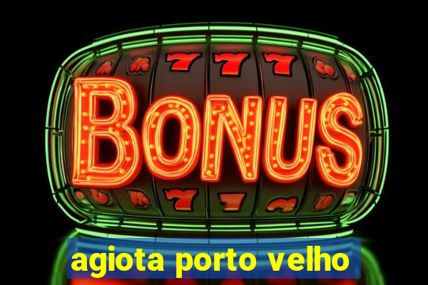 agiota porto velho