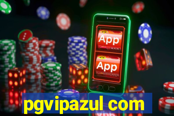 pgvipazul com