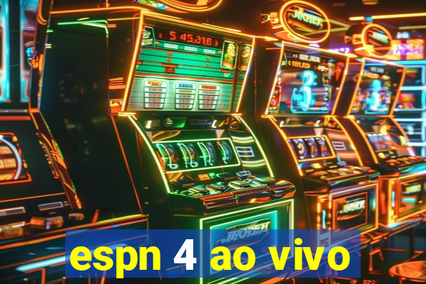 espn 4 ao vivo