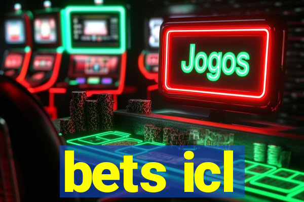 bets icl