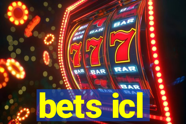 bets icl