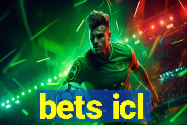 bets icl