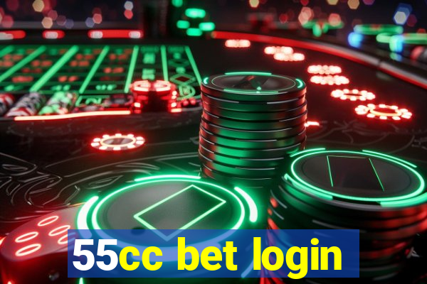 55cc bet login