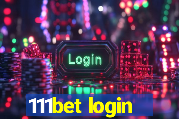 111bet login