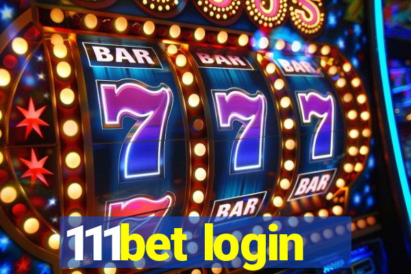 111bet login