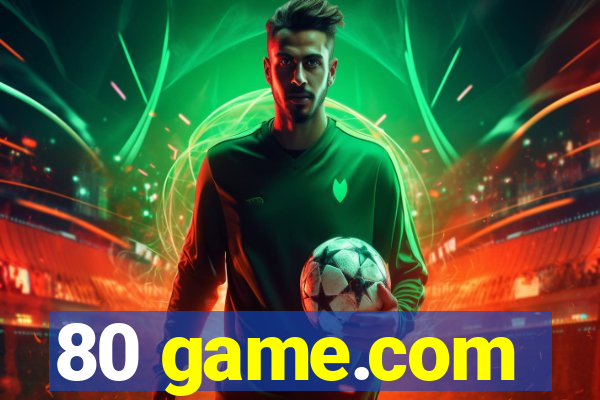 80 game.com