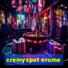 cremyspot erome