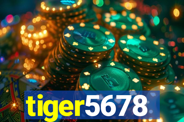 tiger5678