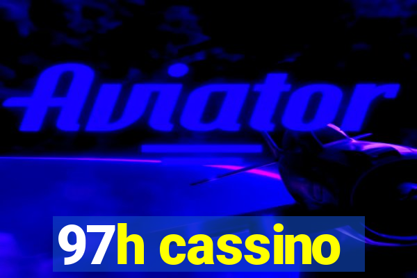 97h cassino