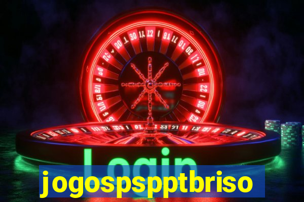 jogospspptbriso