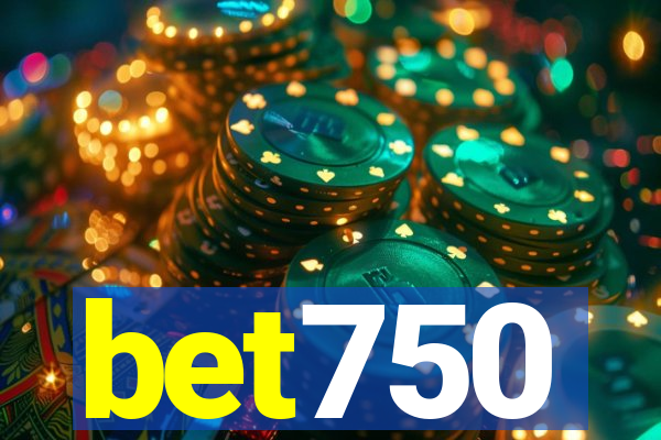 bet750