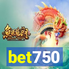 bet750