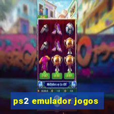 ps2 emulador jogos