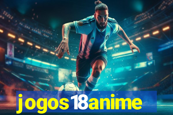 jogos18anime