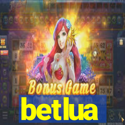 betlua