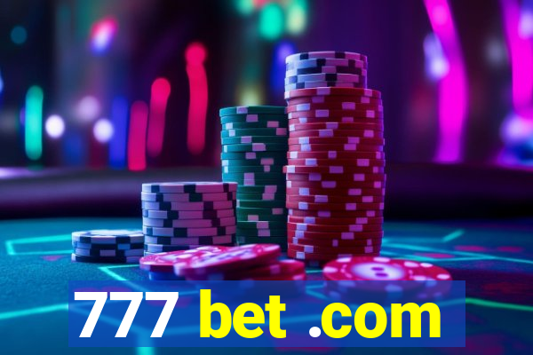 777 bet .com