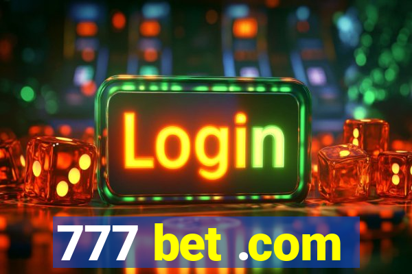 777 bet .com