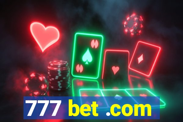 777 bet .com