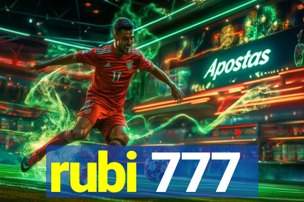 rubi 777