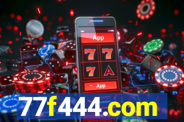 77f444.com