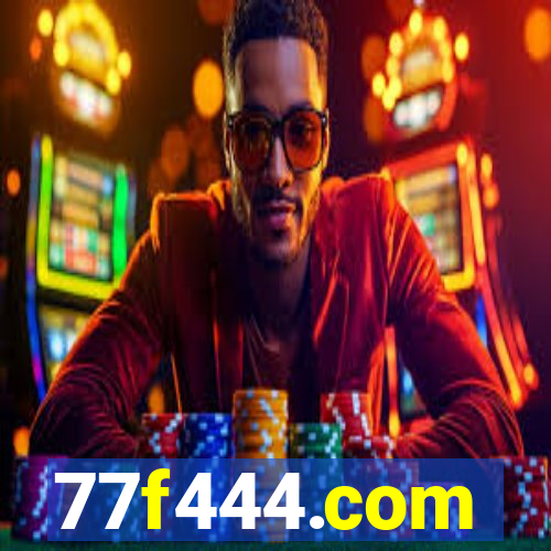77f444.com