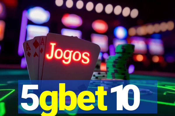 5gbet10