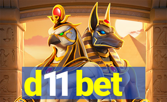 d11 bet